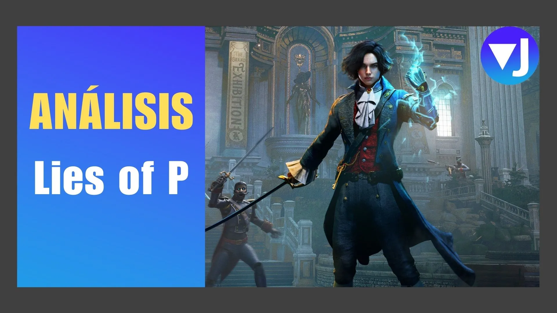 Análisis Lies of P PLAYSTATION