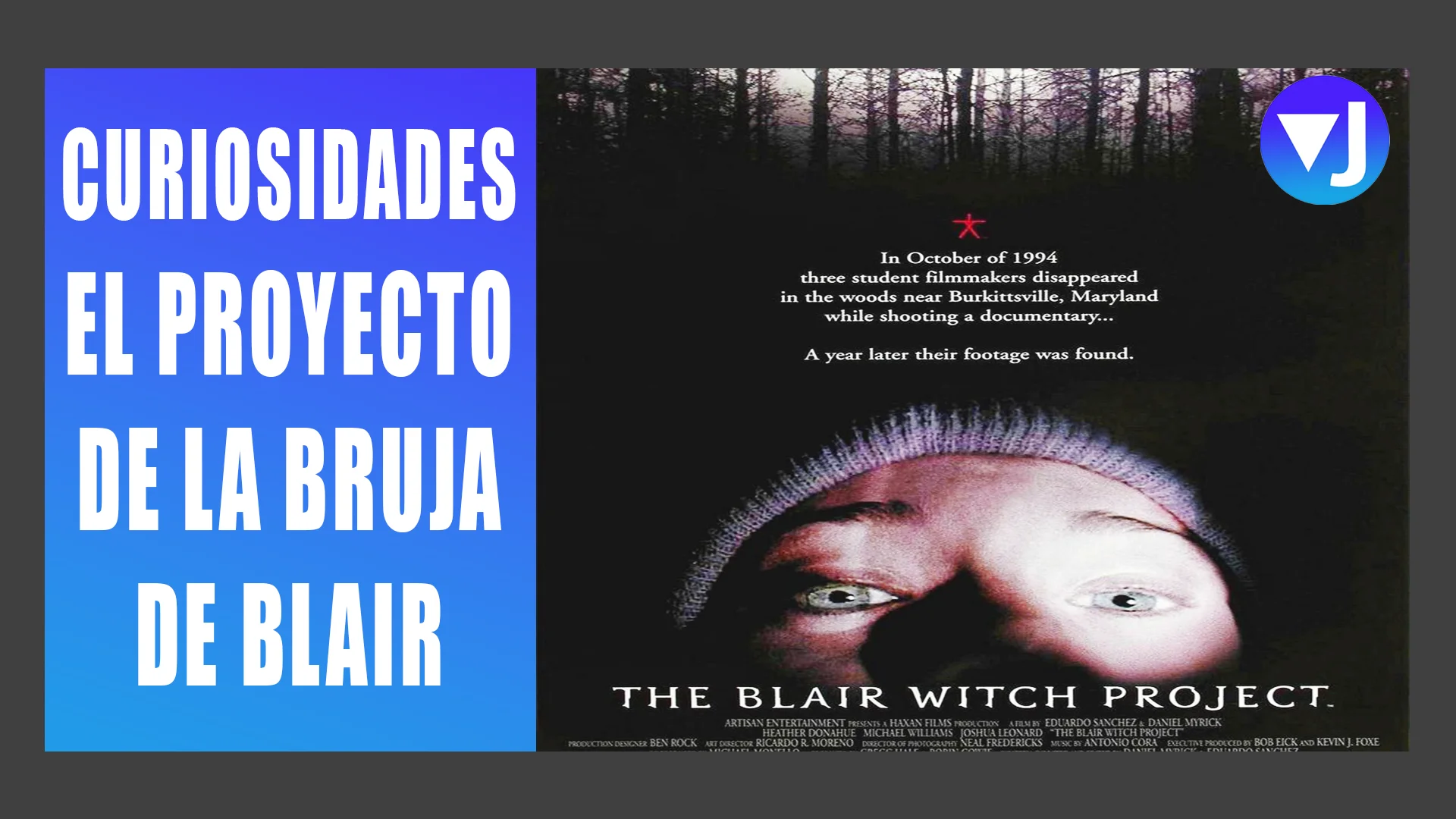 CURIOSIDADES BLAIR WITCH PROJECT LA BRUJA DE BLAIR