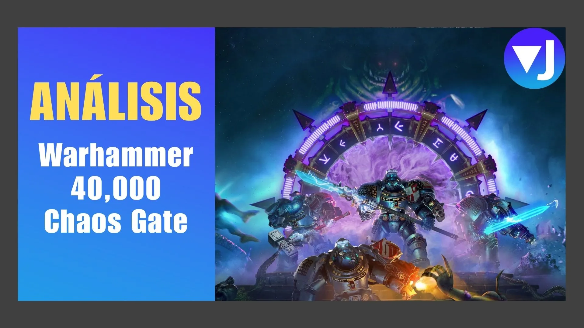 Análisis Chaos Gate WARHAMMER PS