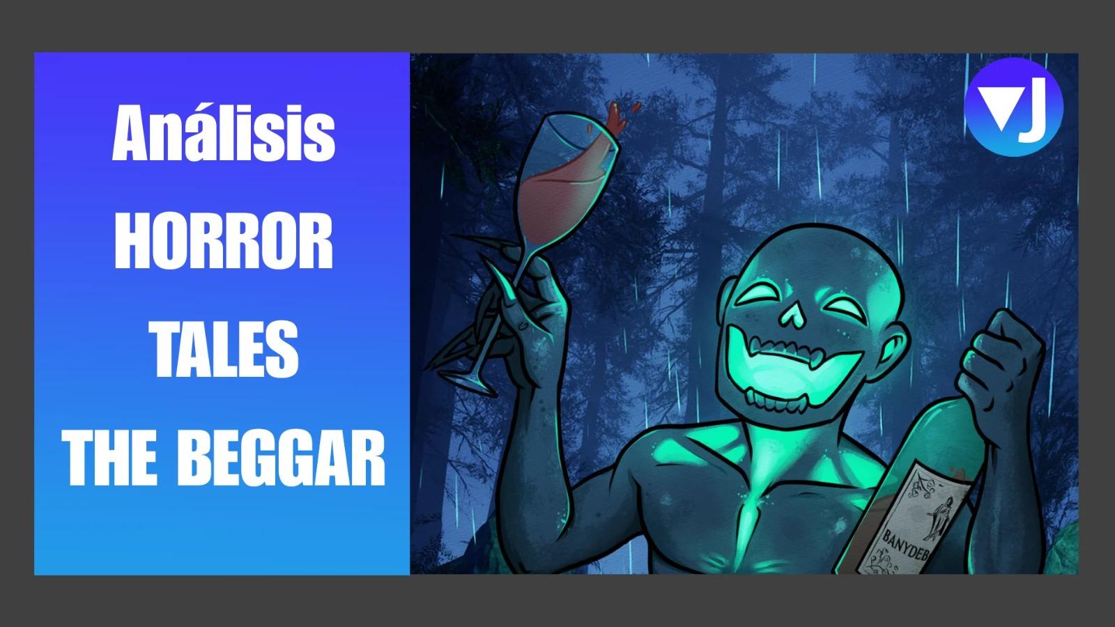 ANÁLISIS HORROR TALES THE BEGGAR PS