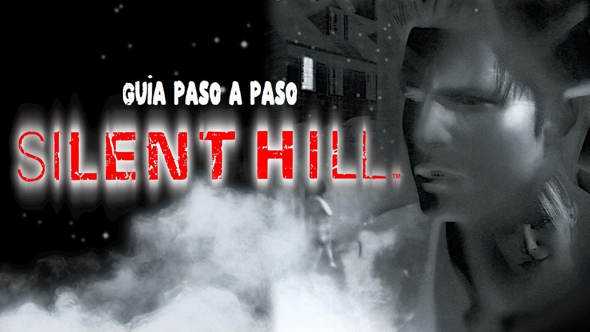 silent hill guia paso a paso