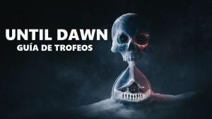 until dawn portada trofeos