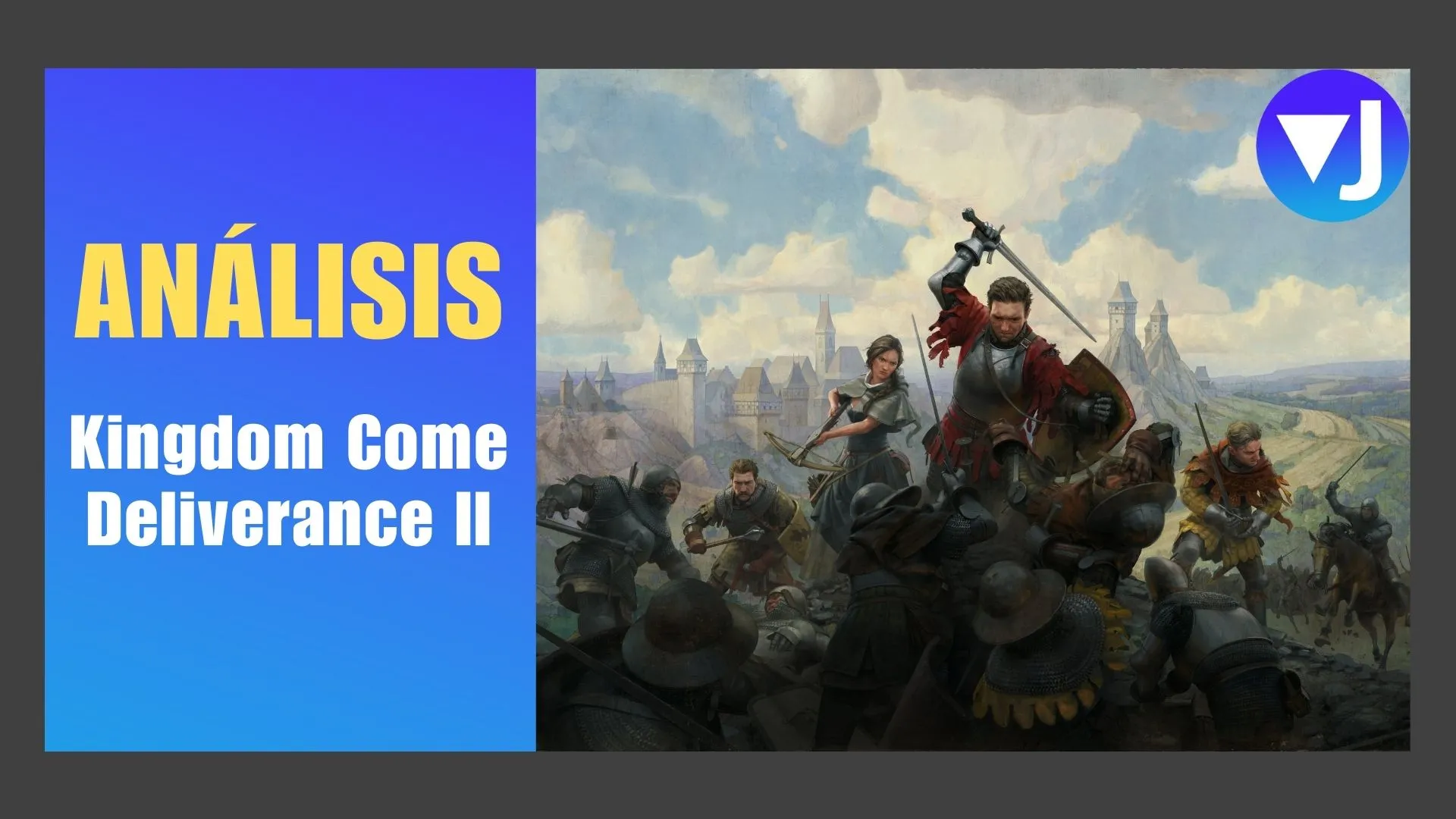 Análisis KINGDOM COME DELIVERANCE