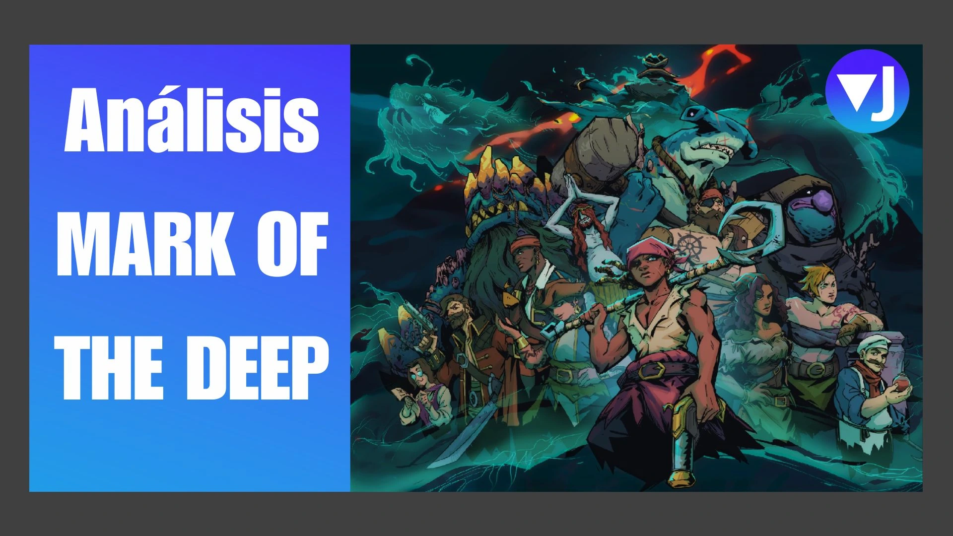 ANÁLISIS MARK OF THE DEEP