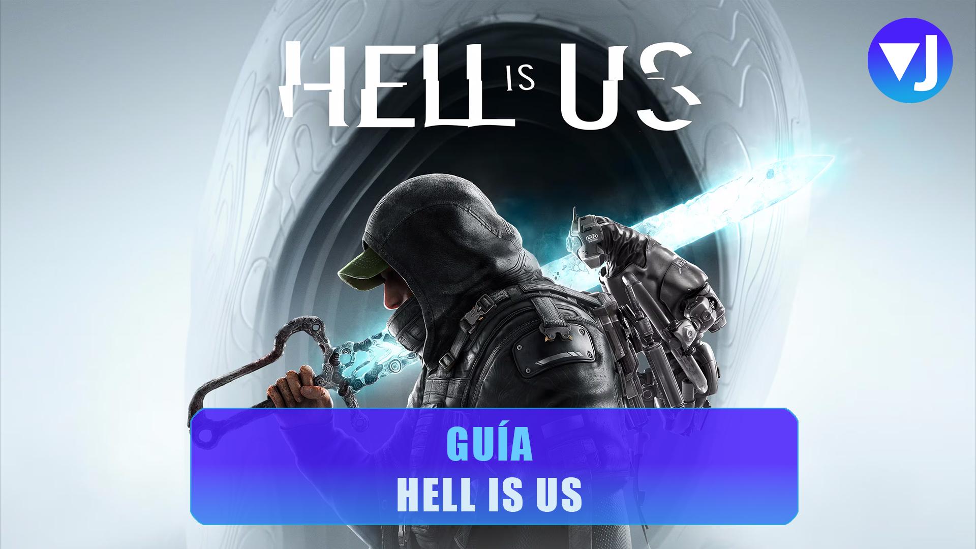 HELL IS US GUÍA ACTO PASO A PASO WALKTHROUGH copia