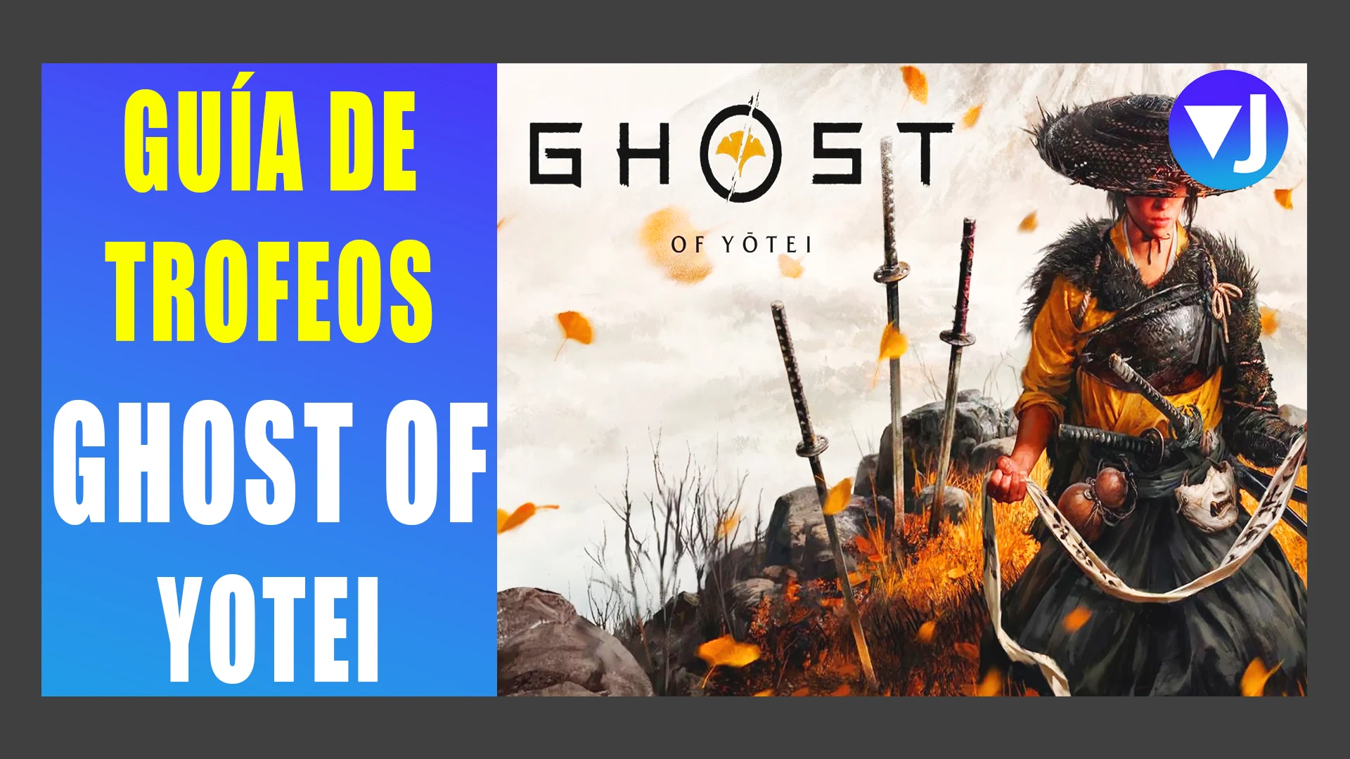 GHOST OF YOTEI PLAYSTATION ANÁLISIS GUÍA DE TROFEOS ROADMAP PASO A PASO ()
