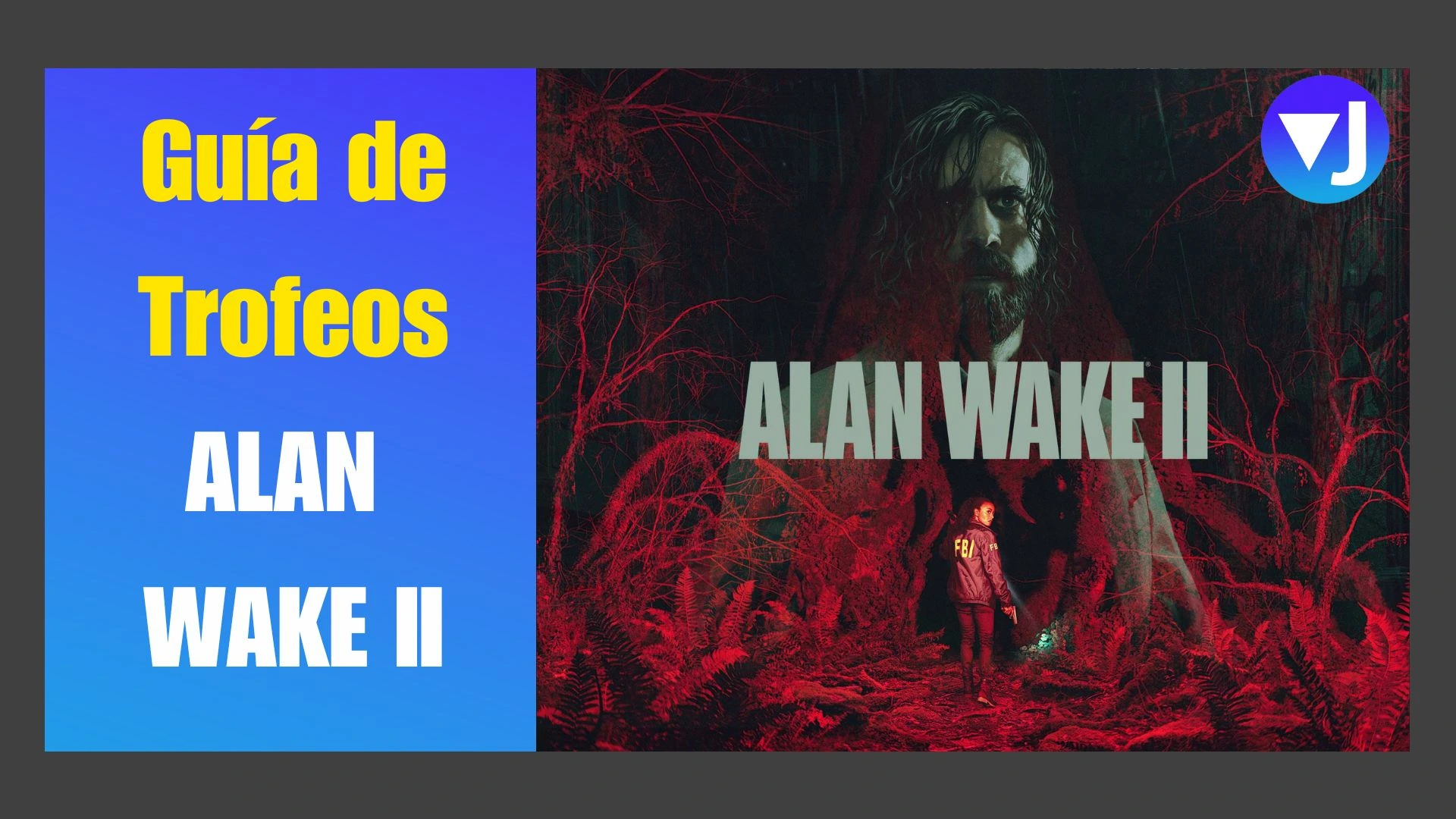GUÍA DE TROFEOS ALAN WAKE PLATINO PLAYSTATION