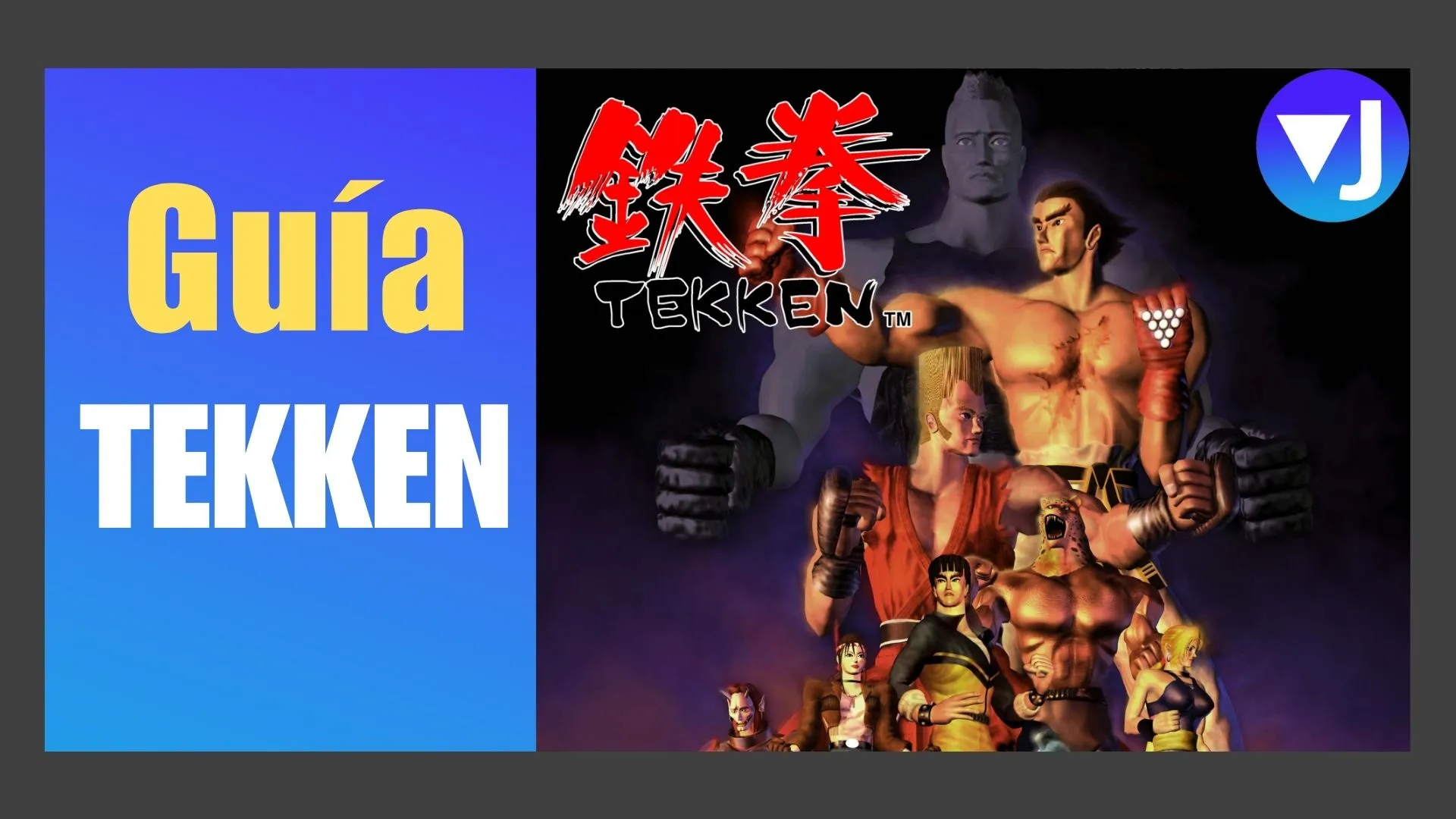 Guía Tekken