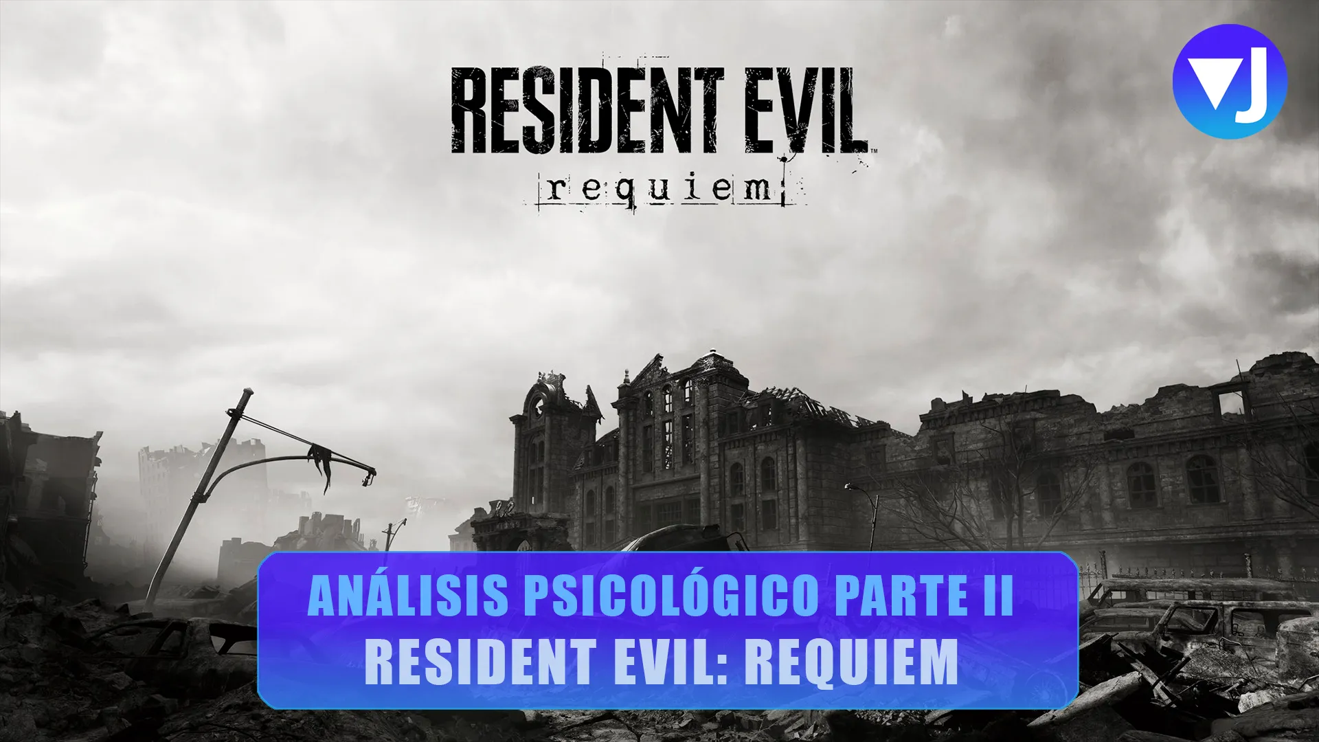 Resident Evil Requiem Analisis Psicológico Parte II