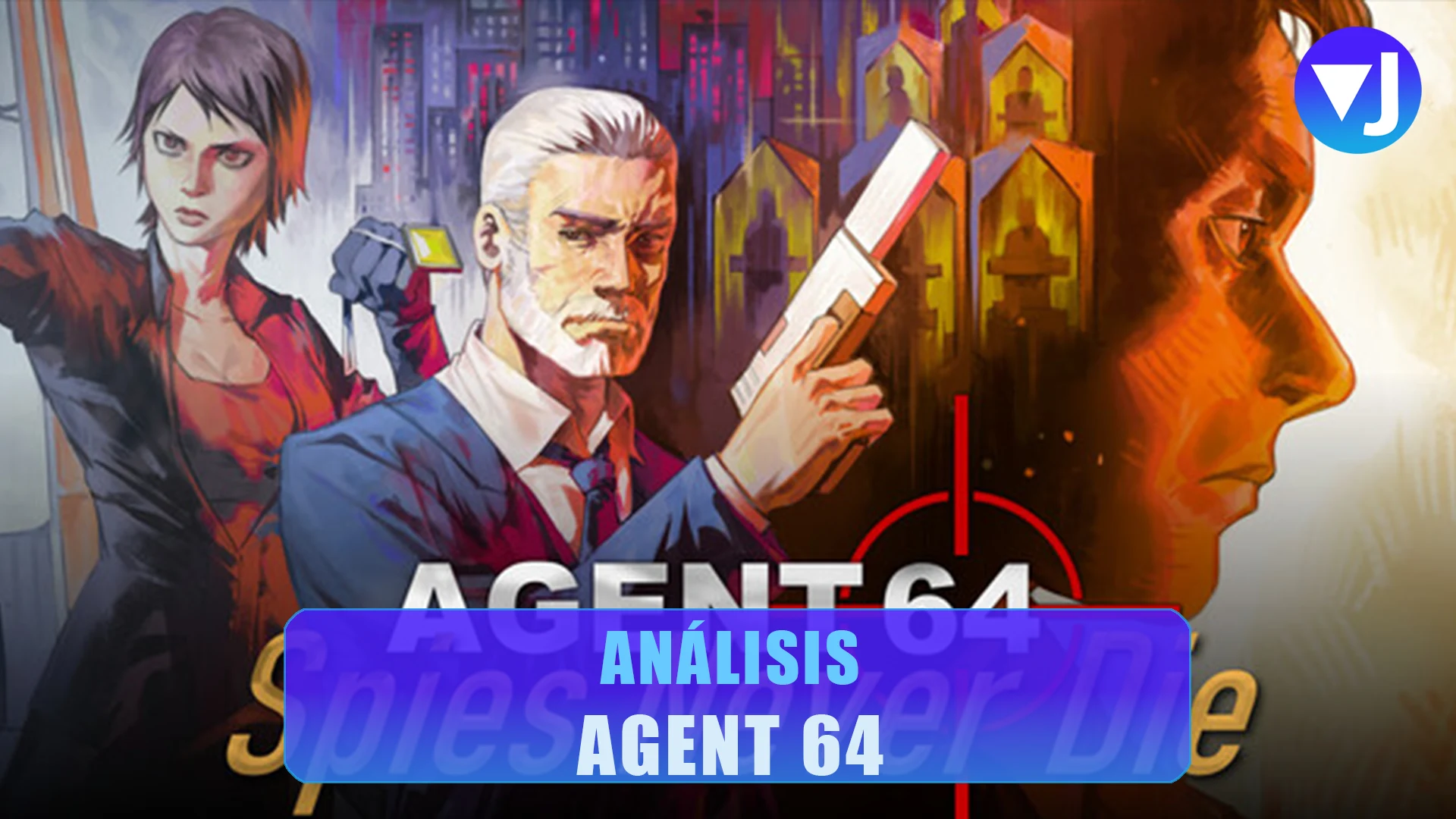 AGENT Spies Never Dies Análisis Opinión Valoración Reseña